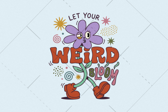 Download Let Your Weird Bloom – Cute Flower PNG - Cute Collection